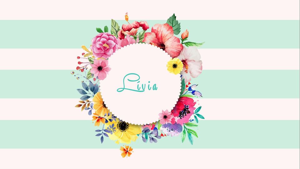 Lívia, acompanhamento mensal